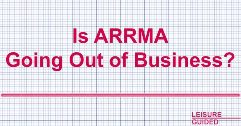 Is Arrma going out of business? (you’ll be surprised)